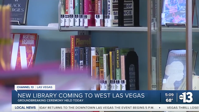 Groundbreaking Ceremony Marks Start of New West Las Vegas Library Construction
