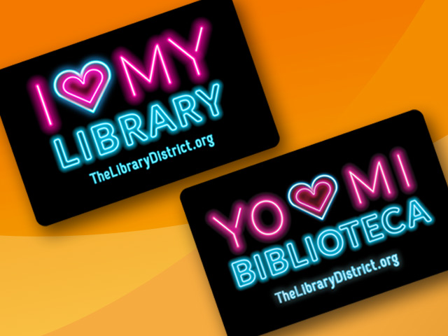 Library District Debuts New Neon-Design Cards in English & Spanish.

